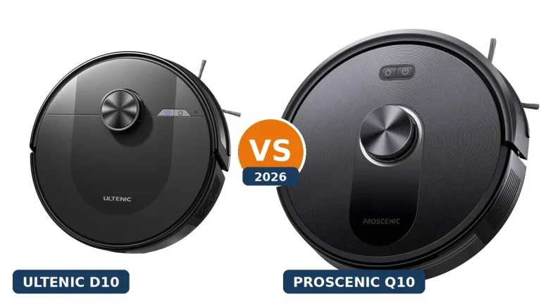 Ultenic vs Proscenic 2026: Saugroboter Vergleich D10 gegen Q10